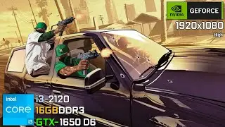 GTA 5 / V | Intel Core i3 2120 + GTX 1650 | 1080p High