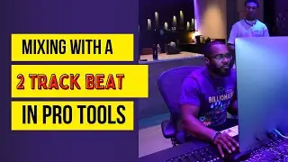 How to make a 2 Track Instrumental More Interesting Using Pro Tools (Pro Tools for beginners)