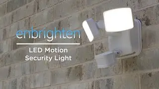 73703, 73704, 73674, 73677: Enbrighten LED Motion Security Lights - Installation & Operation