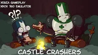 (Xenia) Castle Crashers Gameplay || Xbox 360 Emulator