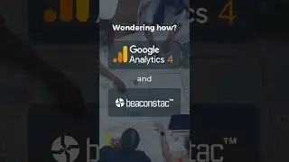 Boost your Business Insights with Beaconstac - Google Analytics Integration!