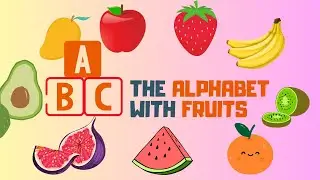 Alphabet Adventure with Fruit Names | Learn ABCs with Juicy Fruits! 🍎🅰️🍌
