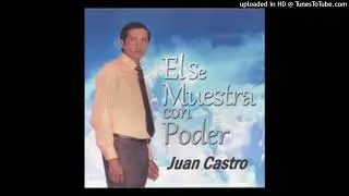03 LA IGLESIA ESTA SINTIENDO//JUAN CASTRO