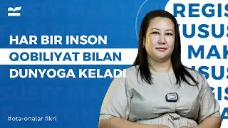 Har bir inson qobiliyat bilan dunyoga keladi