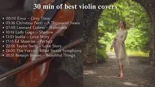 30 minutes of the best violin  covers by ViOLiNiA
