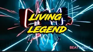 Living Legend {Beat Saber Soundtrack} - Lyrics