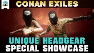 Headgear with Special Bonuses - Showcase | Conan Exiles