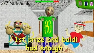 1st Prize And Baldi Had Enough Super Fast Android - BB1.4.3 Port