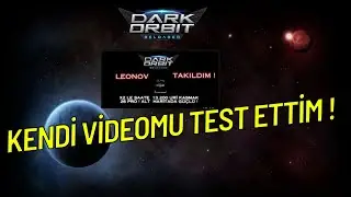 Darkorbit Kendi Videomu Test Ettim ! Bakalım Doğru Sonuç Veriyormu ?