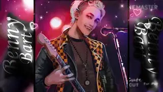 🖤 Benny Bart  †  Edit