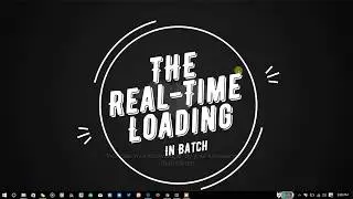 [Batch Tutorial] Real Time Loading in Batch [No Fake Loading] | Multi-Tasking in Batch / CMD