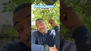 How to get monetized on YouTube? 