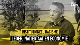 Institutioneel Racisme #3: Leger, Natiestaat en Economie