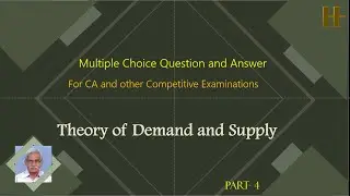 Theory of Demand and Supply  MCQ -   CA  Question-Answer PART - 4