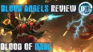 Blood Angels Blood of Baal review.  The smash captain is back!