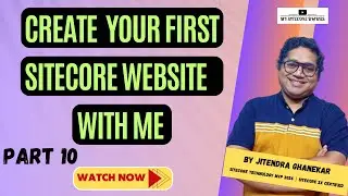 Create Your First Website in Sitecore 10 | Tutorial | Part 10 : Publish Configuration 
