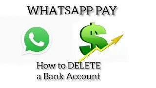 How to delete your Bank Account on WhatsApp Pay #whatsapp #whatsapppayments