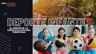 ¿Qué deporte es mejor para los niños? La ciencia ya tiene la respuesta 🎙️Ep:069