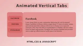 Animated Vertical Tabs Using HTML,CSS & JavaScript | Switchable Tab Contents | Tab Menu