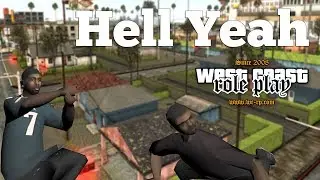 Hell Yeah - wc-rp.com | (Watch in 1440p)