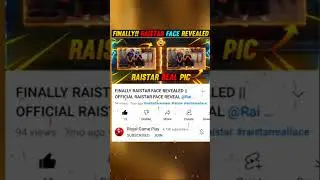 😱 RAISTAR FACE REVEAL || GARENA FREE FIRE