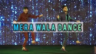 Best Brothers Dance | Mera Wala Dance | Wedding Choreography | Simmba | Ranveer Singh