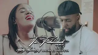 Matty Martínez x Natan El Profeta | Tu Fidelidad - Remix | Video Oficial