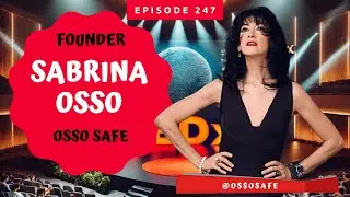 Sabrina Osso - Osso Safe Where You Live, Work and Play