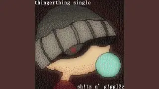 SH!Tz n' G!IGGL3z