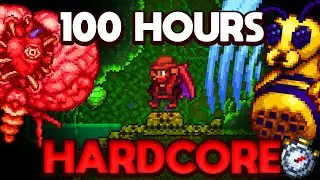 I'm Beating 100 Hours of Terraria HARDCORE