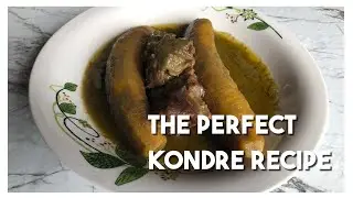 How To Cook KONDRE - My Husband Loves Me More Everytime He Eats It!!!