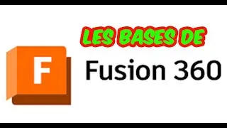Les bases de FUSION AUTODESK