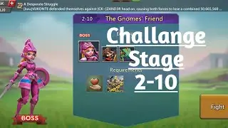 Lords mobile challenge stage 2-10 f2p|The Gnomes'friend challange stage 2-10