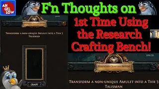 My F'n Thoughts on Using the Syndicate Research Crafting Bench for the 1st Time!