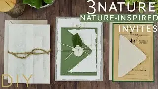3 Nature Inspired Wedding Invitations