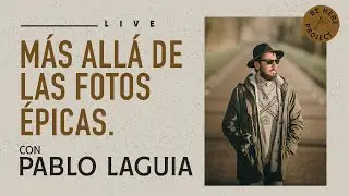 Más allá de las fotos épicas con Pablo Laguia
