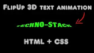 FlipUp 3D Text Animation | HTML & CSS