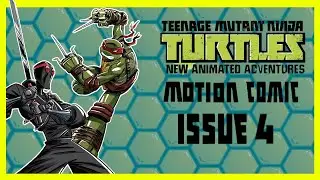 New Animated Adventures Issue 4 I  ninja turtles (2012) motion comic