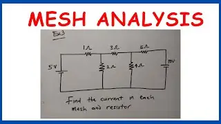 Mesh Analysis | Solution to Problem on Mesh Analysis (Example 3). Mesh Current Circuit Analysis