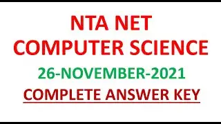 NTA UGC NET Computer Science | 26 November 2021 | Shift 2 Answer Key| PART 1 #nta#ugc#net#computer