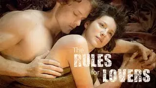 Jamie & Claire | The Rules For Lovers (Outlander - 1x11)