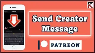How To Contact Creators On Patreon App | Message Creators
