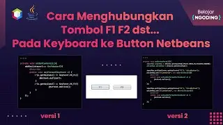Cara Menghubungkan Tombol F1 F2 Pada Keyboard ke Button Netbeans