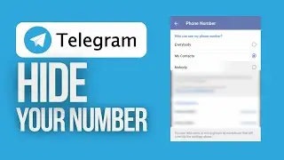 How to Hide Your Number on Telegram | Easy Telegram Tutorial Video