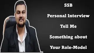 SSB Personal Interview : Tell me Something About Your Role Model #ssb #defence #afcat #iaf #cds #ima