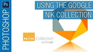 How To Use Google Nik Collection as Smart Filters in Adobe Photoshop