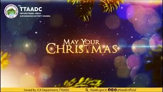 HAPPY MERRY CHRISTMAS || TTAADC NI BWKHAK TWI ||
