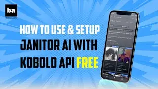 How to Use Janitor AI with Kobold API on Mobile For Free