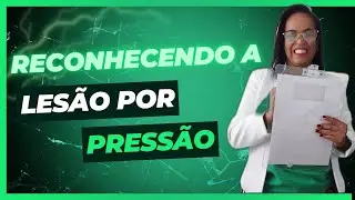 Alerta: Saiba reconhecer a lesão por pressão