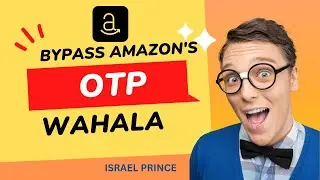 How to bypass amazon's OTP problem